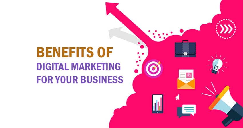 Benefits of Digital Marketing for Small Business Owners