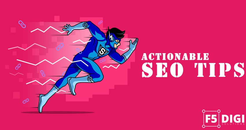 Actionable SEO Tips to Improve Rankings in 2020