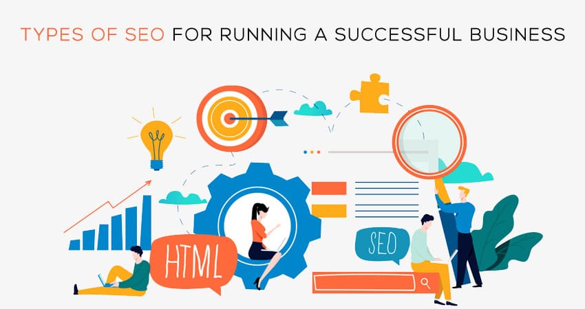 Types of SEO for Running A Successful Business